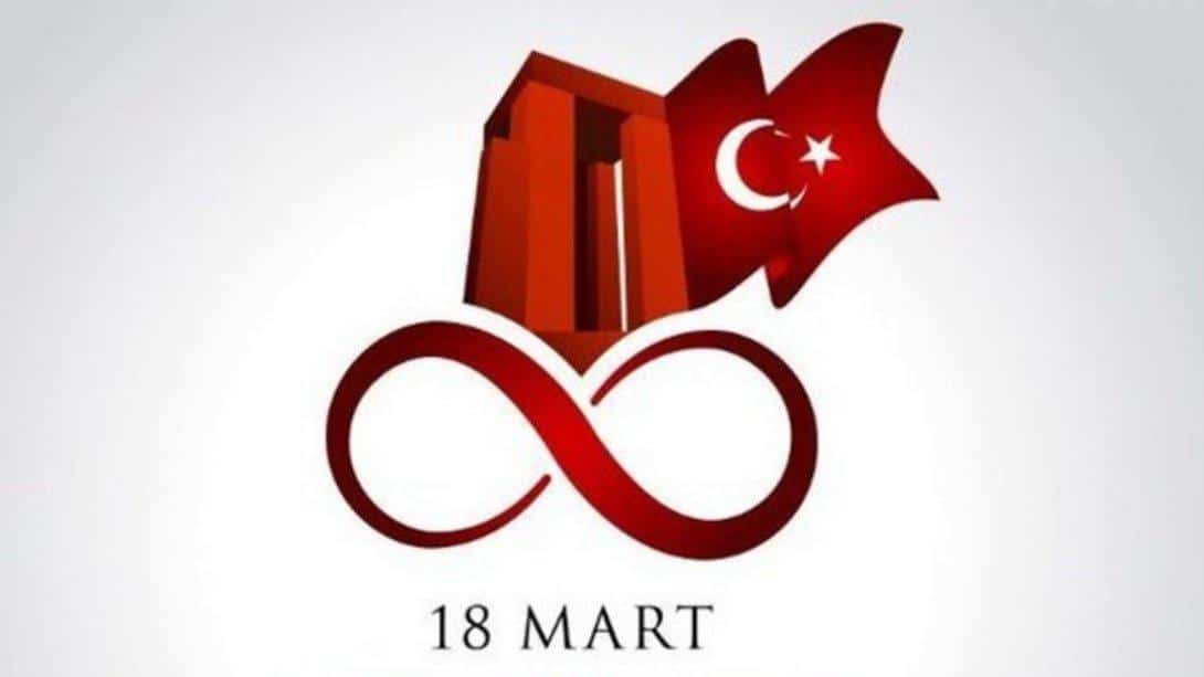 18 Mart Şehitleri Anma Günü ve Çanakkale Zaferi'nin 109. Yıl Dönümü