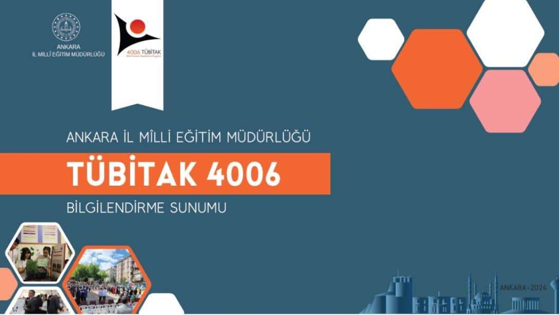 11. Dönem 4006-TÜBİTAK Bilim Fuarları Destekleme Programı Çağrısı Bilgilendirme Sunusu